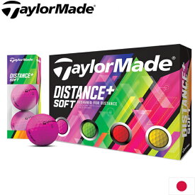 テーラーメイド ディスタンス＋ ソフト マルチカラー ボール 日本仕様 Taylormade Distance＋ Soft Multi 1ダース