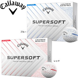 �y�䂤�p�P�b�g�p�t�z���z�L�����E�F�C 2025 �X�[�p�[�\�t�g �X�v���b�^�[ �{�[�� Callaway SUPER SOFT SPLATTER 1�_�[�X ���{�d�l