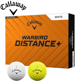 【ゆうパケットパフ配送】キャロウェイ 2025 ウォーバード ディスタンスプラス ボール Callaway WARBIRD DISTANCE+ 1ダース 日本仕様