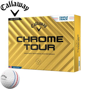 �L�����E�F�C CHROME TOUR �g���v���E�g���b�N �{�[�� 2024 �z���C�g 1�_�[�X ���{���K�i Callaway �N�����E�c�A�[ TRIPLE TRACK