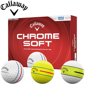 【ゆうパケットパフ配送】キャロウェイ CHROME SOFTボール 1ダース 2026 Callaway クロムソフト