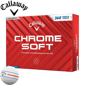y9/1-30聚SiP3{ vGg[zyʌzLEFC N \tg 360° gvEgbN {[ 2024 zCg 1_[X {Ki Callaway CHROME SOFT 360° TRIPLE TRACK