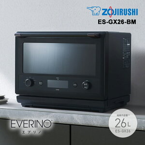 EVERINO(�G�u���m) �I�[�u�������W 26L �X���[�g�u���b�N ZOJIRUSHI �ۈ�}�z�[�r�� ES-GX26-BM