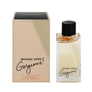 }CPR[X  fB[X S[WXI EDPESP 100ml   tOX v[g 蕨 Mtg GORGEOUSI MICHAEL KORS
