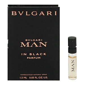   Y uK } CubN (`[uTv) PESP 1.5ml   tOX v[g 蕨 Mtg BVLGARI MAN IN BLACK PARFUM