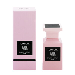 gtH[h  fB[X [Y vbN EDPESP 50ml   tOX v[g 蕨 Mtg ROSE PRICK TOM FORD