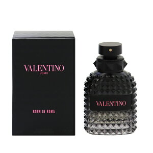 o`m  Y @eBm EH {[ C [} EDTESP 50ml   tOX v[g 蕨 Mtg VALENTINO UOMO BORN IN ROMA