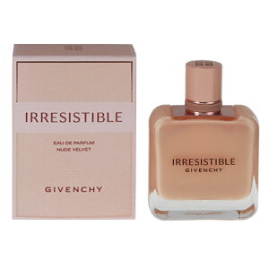  GIVENCHY CWXeBu k[h xxbg EDPESP 50ml yzytOX Mtg v[g a fB[XEpzyIRRESISTIBLE NUDE VELVET EAU DE PARFUM SPRAYz
