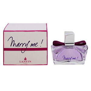 o  fB[X }[ ~[I EDPESP 75ml (E)  tOX v[g 蕨 Mtg MARRY ME! LANVIN