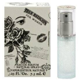 香水 TRUE RELIGION トゥルーレリジョン フォーウーマン ミニ香水 EDP・SP 7.5ml 【あす楽】【フレグランス ギフト プレゼント 誕生日 レディース・女性用】【TRUE RELIGION FOR WOMEN EAU DE PARFUM SPRAY】