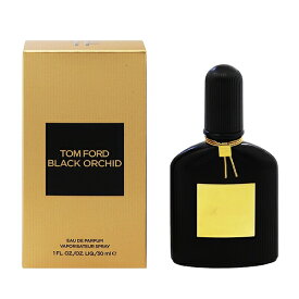トムフォード グルマン 香水 レディース ブラックオーキッド EDP・SP 30ml 送料無料 プレゼント 贈り物 ギフト TOM FORD BLACK ORCHID