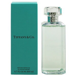 TIFFANY eBt@j[ V[WF 200ml y݁zytOX Mtg v[g a {fBPAzyTIFFANY SHOWER GELz