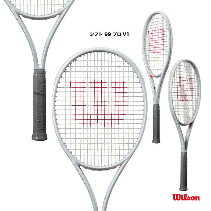 楽天市場】ウイルソン Wilson テニスラケット シフト 99 プロ V1 SHIFT 