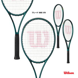 ウイルソン Wilson テニスラケット ブレード 98S V9 BLADE 98S V9 WR152411
