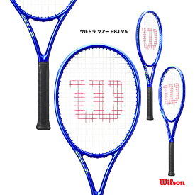 ウイルソン Wilson テニスラケット ウルトラ ツアー 98J V5 ULTRA TOUR 98J V5 WR189811