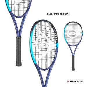 _bv DUNLOP ejXPbg _bv FX 500 cA[ DUNLOP FX 500 TOUR DS22600