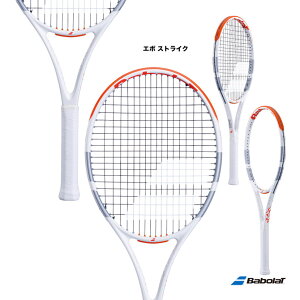 �o�{�� BabolaT �e�j�X���P�b�g �G�{ �X�g���C�N EVO STRIKE 101515