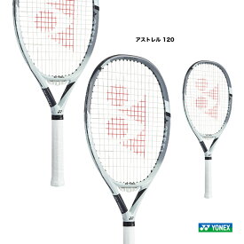 ヨネックス YONEX テニスラケット アストレル 120 ASTREL 120 03AST120（305）