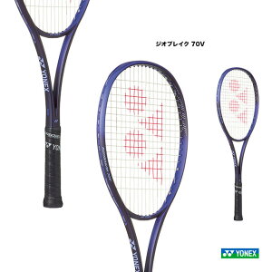 ���l�b�N�X YONEX �\�t�g�e�j�X���P�b�g �W�I�u���C�N 70V GEOBREAK 70V 02GB70V�i751�j