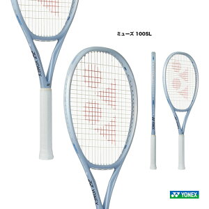���l�b�N�X YONEX �e�j�X���P�b�g �~���[�Y 100SL MUSE 100SL 01MU100S�i667�j