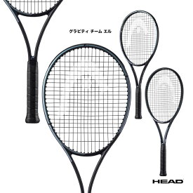 ヘッド HEAD テニスラケット グラビティ チーム エル GRAVITY TEAM L 235353