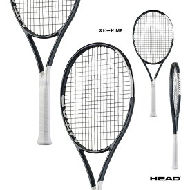 ヘッド HEAD テニスラケット スピード エムピー Speed MP 232026