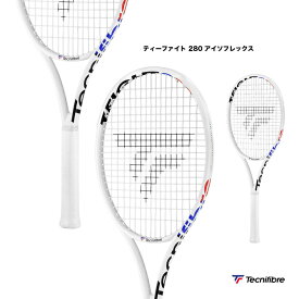 テクニファイバー Tecnifibre テニスラケット ティーファイト 280 アイソフレックス T-FIGHT 280 ISOFLEX 14FI280I3