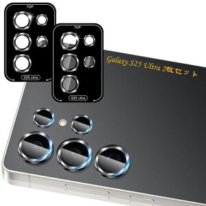 【2枚セット】対応GalaxyS25Ultraレンズフィルム一体型レンズ保護フィルム用ギャラクシーS25Ultra保護カメラカバーアルミ合金ケース全面保護黒縁取り5眼レンズ保護カバー耐衝撃防爆裂高透過率