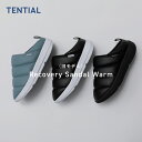 【TENTIAL公式】（旧モデル） Recovery Sandal Warm テンシャル リカバリー サンダル ウォーム 秋 冬 ブラック ブラッ…