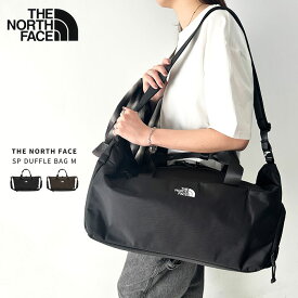 クーポン利用で26600円◆4/18-4/24まで 【送料無料】THE NORTH FACE / SP DUFFLE BAG M ザ ノースフェイス ボストンバッグ ショルダーバッグ トラベルバッグ 大容量 A4サイズ 軽量 2WAY 無地 ロゴ 肩掛け 斜め掛け 旅行