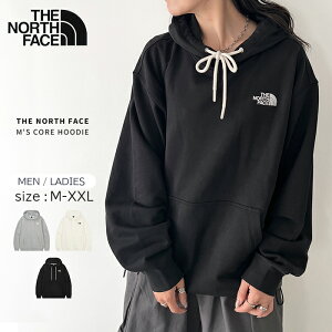 yzTHE NORTH FACE / M'S CORE HOODIE m[XtFCX p[J[ gbvX t[fB[ t[h XEFbg vI[o[  n uh