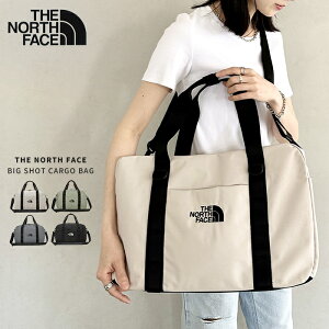 yzyzTHE NORTH FACE Um[XtFCX BIG SHOT CARGO BAG {Xg obO L[I obO 傫 s 2way fB[X Y S e X|[c Vv |GXe