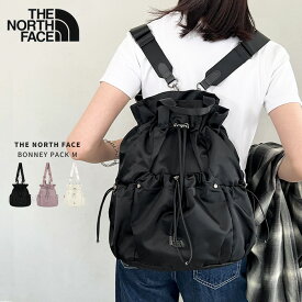 クーポン利用で26600円◆6/13-6/19までSALE 【送料無料】THE NORTH FACE BONNEY PACK M 3WAY リュック バックパック ショルダーバッグ ボディバッグ 巾着バッグ 軽量 ナイロン メンズ レディース WHITE LABEL