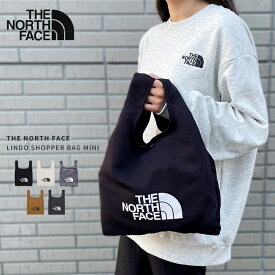 ＼2点で100円OFFクーポン対象／【メール便 送料無料】THE NORTH FACE ザ ノースフェイス LINDO SHOPPER BAG MINI ショッパー バッグ ミニ エコバッグ サブバッグ ランチバッグ 小さめ 小さい コンパクト 軽量 トートバッグ 白 黒 グレー ホワイト ブラック NN2PN68