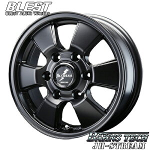 A~zC[ BLEST BAHNS TECH JH-STREAM uXg o[YebN JHXg[ 6.0-15 6/139.7 +35 Z~OXubN nCG[X 1{i