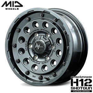 A~zC[ 16C` MID NITRO POWER H12 SHOTGUN Tactical Edition }JCeWFgfUC iCgp[ H12VbgK 6.50-16 6/139.7 +38 K^Vo[ nCG[X 1{i