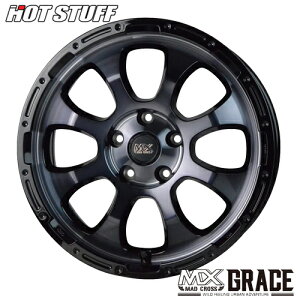 A~zC[ HOT STUFF MAD CROSS GRACE }bgNX OCX 7.0-17 5/114 +45 BKC/BK XNX GNXgC W[N CX-30 MX-30 CX-3 CX-5 1{i