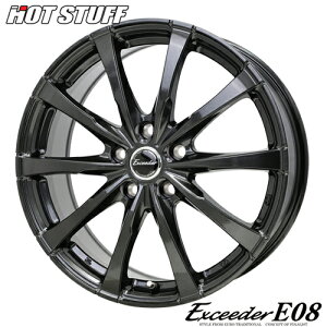 A~zC[ 15C` HOTSTUFF Exceeder E08 GNV[_[E08 6.0-15 5/114.3 +50 OXK^ mA HNV[ GXN@CA t[h 1{i