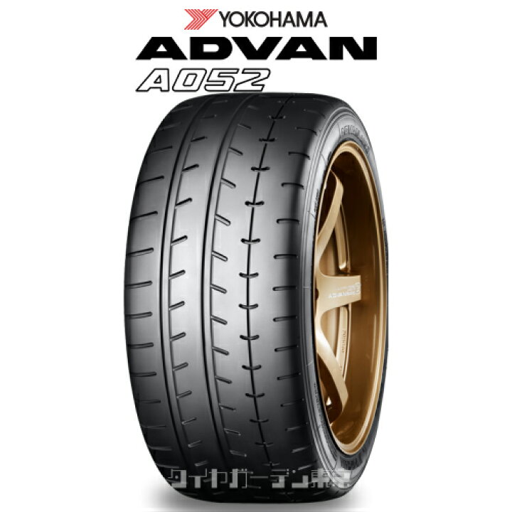 楽天市場】ADVAN A052 ☆235/40R18 XL（95Y）【R4293】 : タイヤ  