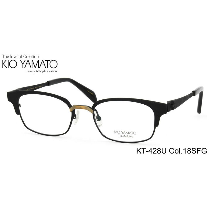 楽天市場】KIO YAMATO メガネ キオヤマト メガネフレーム KT428U 18SFG 