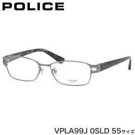 ポリス POLICE メガネ VPLA99J 0SLD 55サイズ スマート シャープ ビジネス メンズ レディース