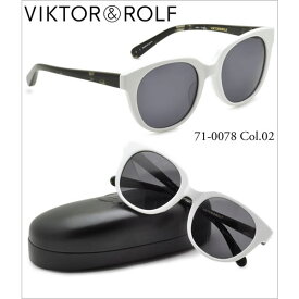 ヴィクター&ロルフ サングラス VIKTOR ＆ ROLF サングラス 71-0078 02 あす楽対応