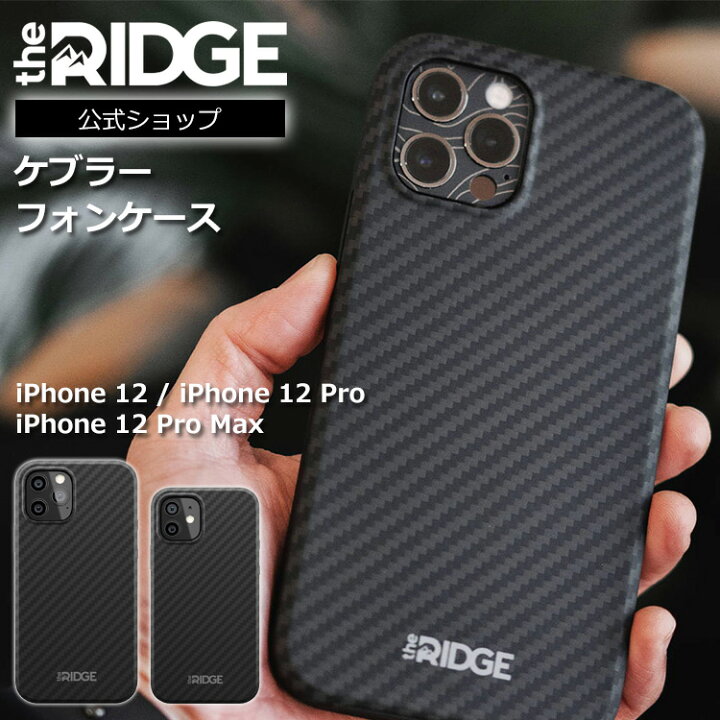 楽天市場 ザ リッジ ケブラー Iphone 12 ケース Kevlar Iphone 12 Case The Ridge カーボン メンズ スマホケース スマホ Iphone 12 コンパクト スタイリッシュ 軽い 軽量 おしゃれ The Ridge 公式ショップ