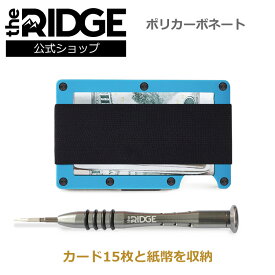 【国内正規品】[ザ リッジ] ポリカ—ボネート ブルー キャッシュストラップ Polycarbonate Blue Cash Strap マネークリップ 札ばさみ お札入れ カード入れ スキミング防止 カード ケース 薄型 カードホルダー 超薄型 スリム コンパクト メンズ 男性