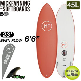 【2023年新作】【特別価格】MFソフトボード EVENFLOW 6'6" イーブンフロー パフォーマンス トライフィン softboard ソフトボード ミックファニング MICK FANNING EPS素材 オフィシャル正規店