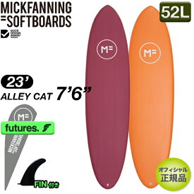 【2023年新作】【特別価格】MFソフトボード ALLEY CAT 7'6" アリーキャット FUTURE FIN ミッドレングス シングルフィン softboard ソフトボード ミックファニング MICK FANNING EPS素材 オフィシャル正規店