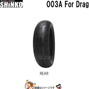 180/55ZR17 M/C 73W TL R003A FOR DRAG ���A �`���[�u���X �V���R�[ shinko �^�C���@�I�����[�h�@���W�A��