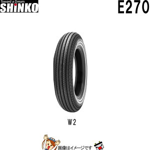 5.00-16 72H W-2 TT E270 フロント リア チューブタイヤ シンコー shinko タイヤ アメリカン