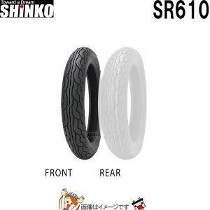 3.50-18 M/C 56H (90/100-18 ����) TL SR610 �t�����g ���A �`���[�u���X �V���R�[ shinko �^�C���@�I�����[�h�@�o�C�A�X