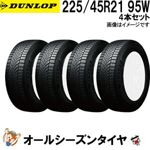 225/45R21 95W 4�{�Z�b�g �_�����b�v �V���N���E�F�U�[ �I�[���V�[�Y���^�C�� DUNLOP SYNCHRO WEATHER �ē~���p �X�㐫�\ �� �~�p�^�C�� �X �J �S�V��Ή�
